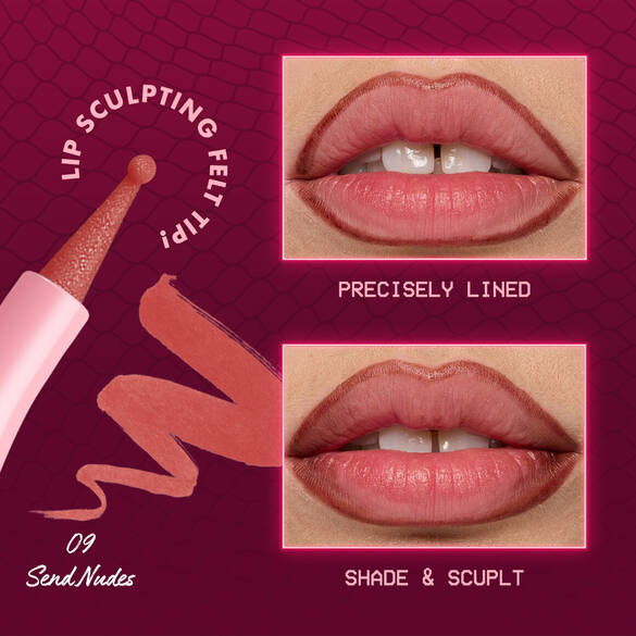 A close-up of a lip product with a unique felt sculpting tip, illustrating its use. The image also displays two split views of lips: one showing a 'precisely lined' application of a brown lip liner, and the other demonstrating the same liner used for 'shade & sculpt', filling in the lips more fully. The shade name '09 Send Nudes' is indicated.
