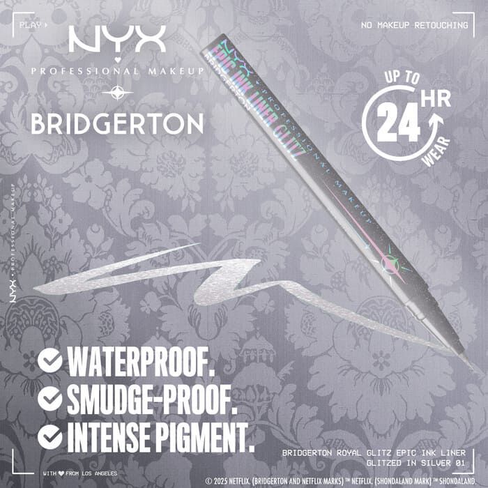 Close-up of silver NYX PMU x Bridgerton Royal Epic Ink Liner Glitz pencil on gold background. Text: "WATERPROOF, SMUDGEPROOF, FADEPROOF," "24 HR" wear with clock icon. 01 Glitzed In Silver