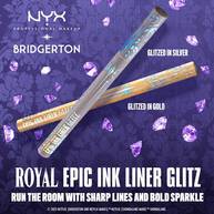 Two NYX PMU x Bridgerton Royal Epic Ink Liner Glitz pens (silver & gold) on a purple, jewel-toned background. Text: "Run the room with sharp lines and bold sparkle."